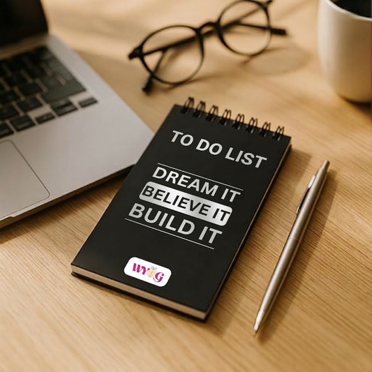 Dream It Believe It - To do List