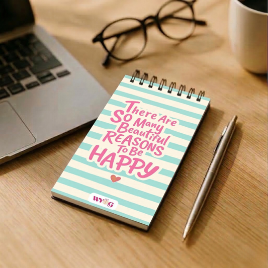 Beautiful Reasons To be Happy