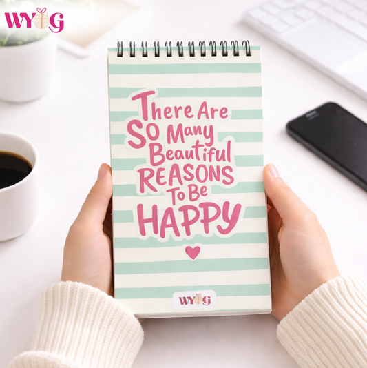 Beautiful Reasons To be Happy